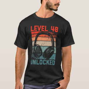 Level 48 Unlock Video Gamer Liebt 48. Geburtstag T-Shirt