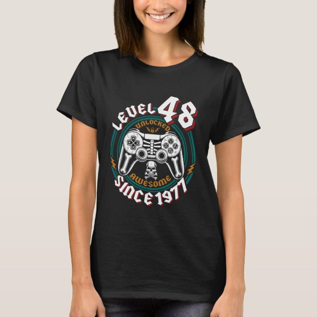 Level 48 Unlocked Awesome Since 1977, Gamer 48th B T-Shirt (Vorderseite)