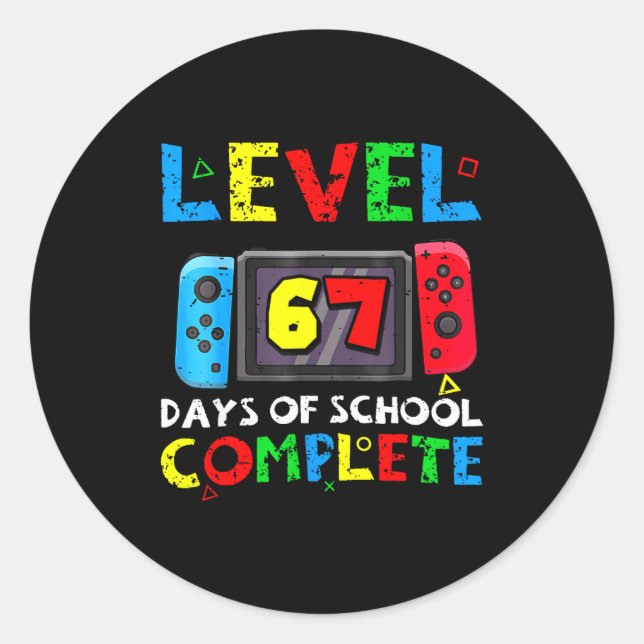 Level 67 Days Of School Complete Six Seven Meme Ki Runder Aufkleber (Vorderseite)