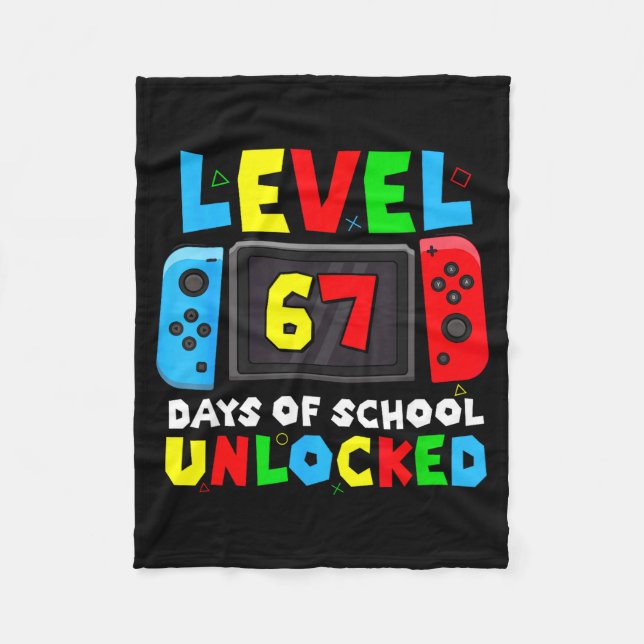 Level 67 Days Of School Unlocked Gamer Video Funny Fleecedecke (Vorderseite)