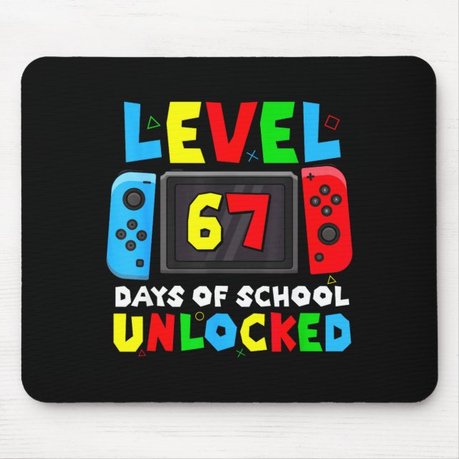 Level 67 Days Of School Unlocked Gamer Video Funny Mousepad (Vorne)