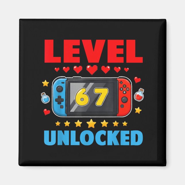Level 67 Unlocked Gamer 67 Six Seven 6 7 Kids 67 Y Magnet (Vorne)
