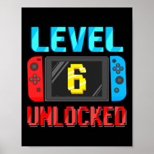 Level 6 freigeschaltet Geburtstagsvideo Gamer 6. G Poster