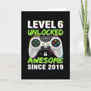 Level 6 freigeschaltet Großartig seit dem 6. Gebur Karte