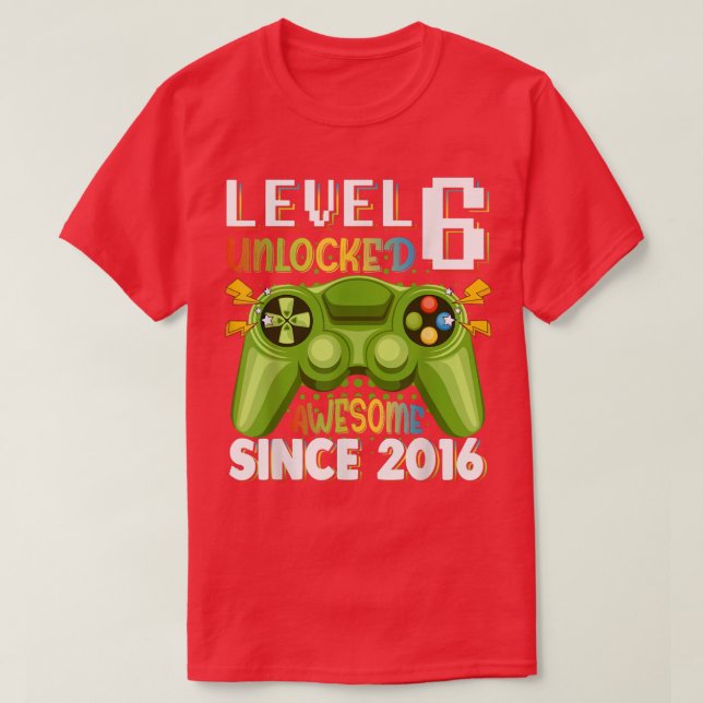 Level 6 Unlocked Awesome 2016 Video Game 6th Birth T-Shirt (Design vorne)