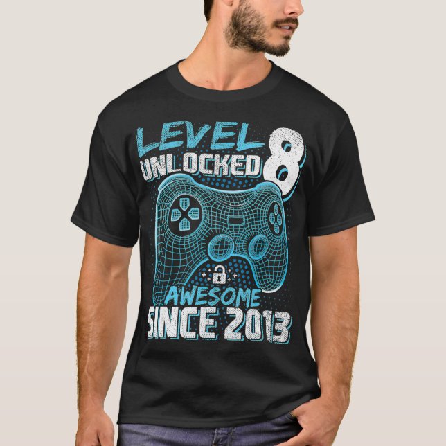 Level 8 Unlock Phantastisch 2013 Videospiel 8. Geb T-Shirt (Vorderseite)