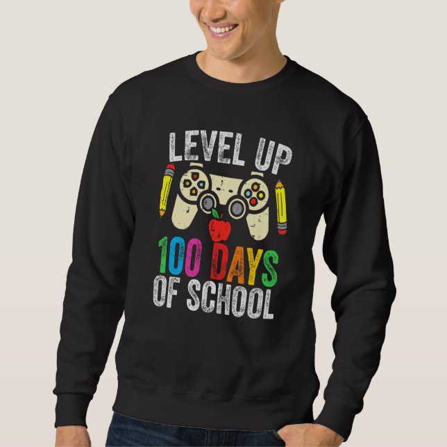 Level Up 100 Days Of School Gamer Game Lover Happy Sweatshirt (Vorderseite)