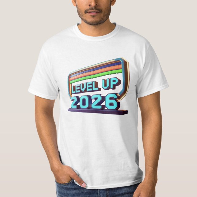 Level Up 2026 T-Shirt (Vorderseite)
