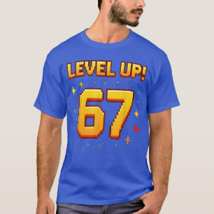 Level Up 67 Lustiges Gaming 6 7 Meme Gen Alpha Sla T-Shirt