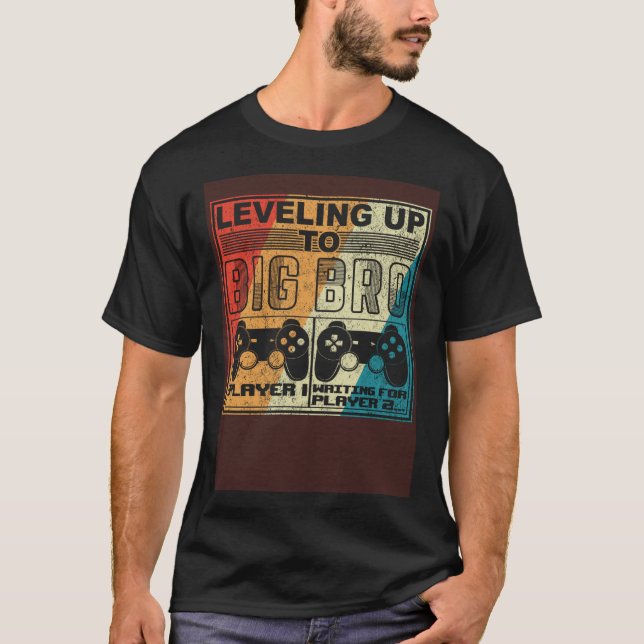 Level Up Big Bro Big Brother 2021 Gamer Retro T-Shirt (Vorderseite)