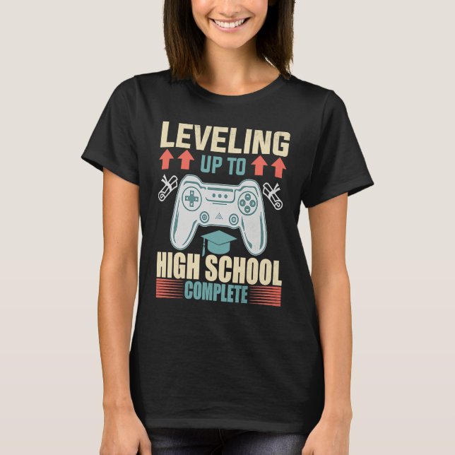 Level Up Highschool Complete Video Gamer 2021 Grad T-Shirt (Vorderseite)