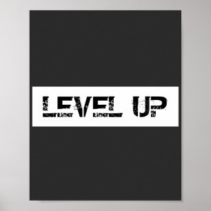 Level Up Inspiration / Motivierend Sprichwort Poster