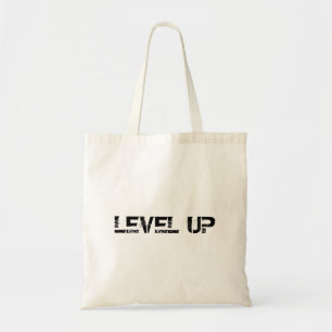 Level Up Inspiration / Motivierend Sprichwort Tragetasche