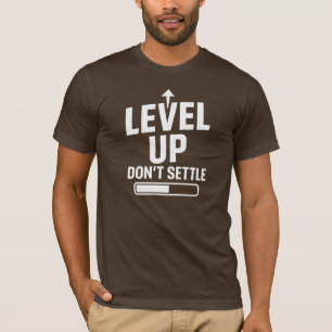 Level-Up lässt sich nicht regeln T-Shirt