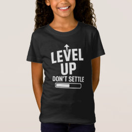 Level-Up lässt sich nicht regeln T-Shirt