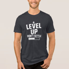 Level-Up lässt sich nicht regeln Tri-Blend Shirt