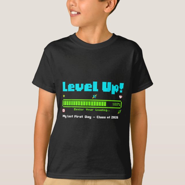 Level Up Senior Year CL of 2026 Mein letzter erste T-Shirt (Vorderseite)