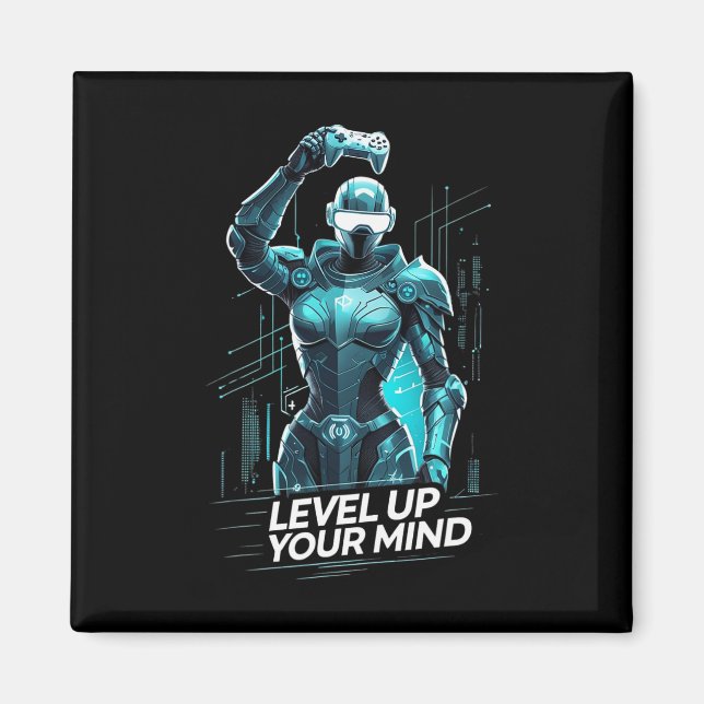 Level Up Your Mind Ai Gamer  Magnet (Vorne)