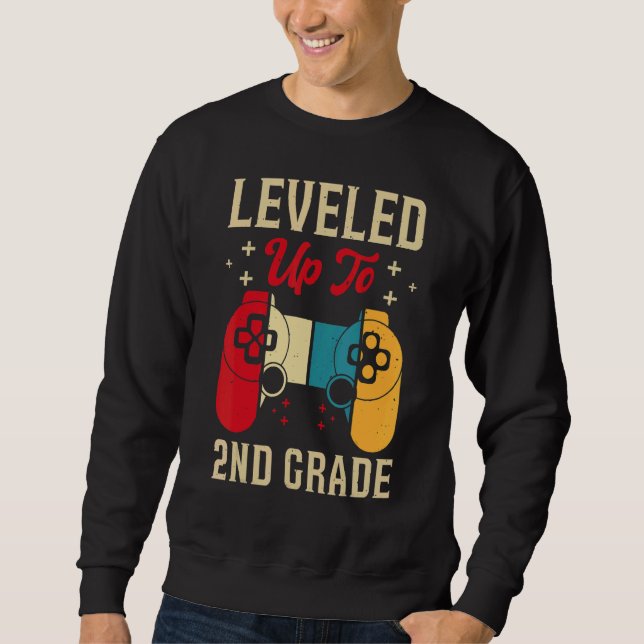 Leveled Up To 2nd Grade Gamer Back To School First Sweatshirt (Vorderseite)