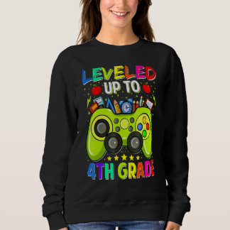 Leveled Up To 4th Grade Gamer Back To School First Sweatshirt
