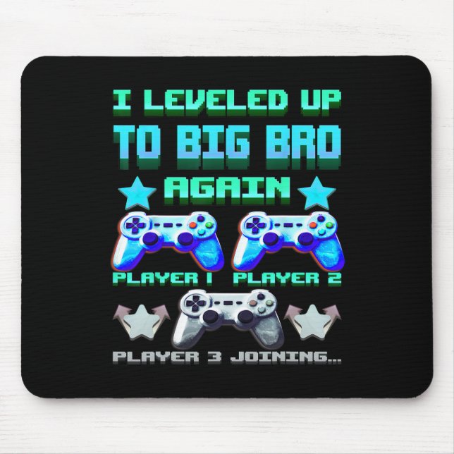Leveled Up To Big Bro Again – Funny Gamer Brother  Mousepad (Vorne)