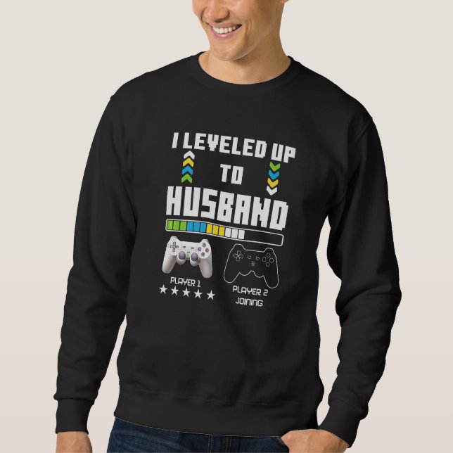 Leveled Up To Husband Gaming Controller Couple Gam Sweatshirt (Vorderseite)