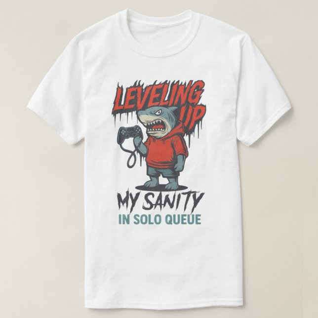 Leveling Up My Sanity Shark Gamer T-Shirt (Design vorne)