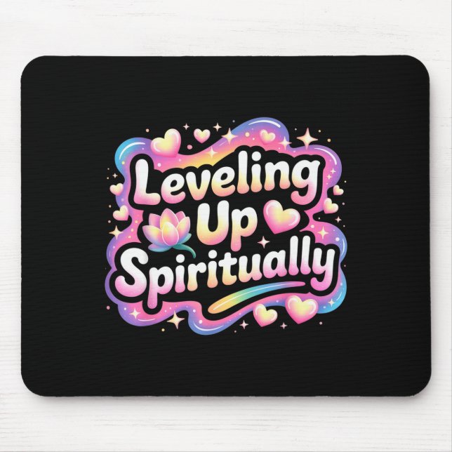 Leveling Up Sritually Mindfulness Meditation  Mousepad (Vorne)