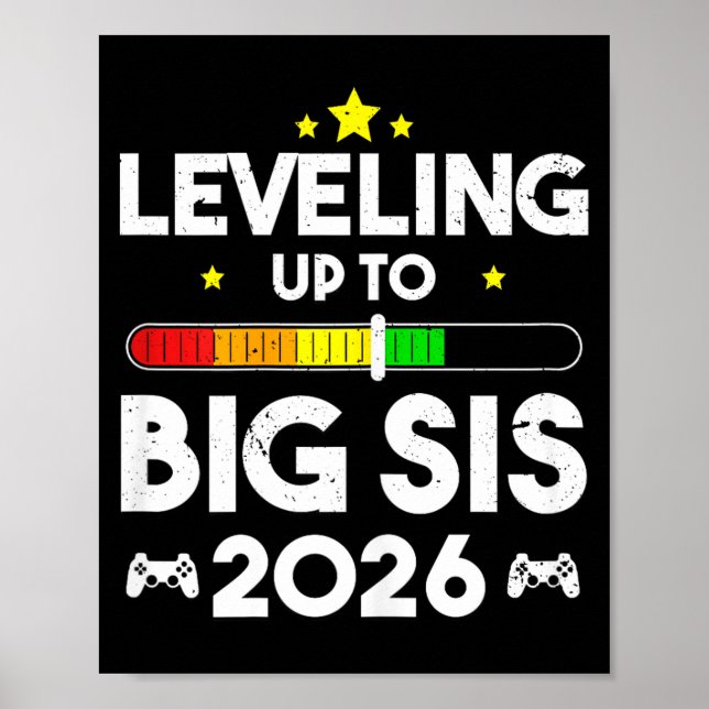 Leveling Up To Big Sis Est 2026 New Big Sister 202 Poster (Vorne)