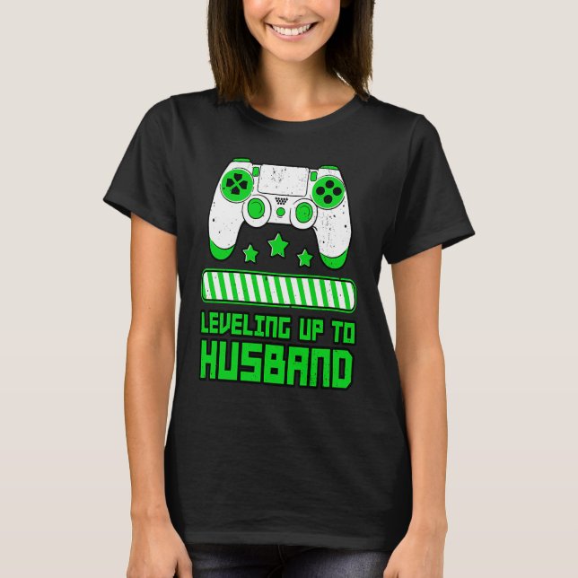Leveling Up To Husband Gamer Boyfriend Game Contro T-Shirt (Vorderseite)