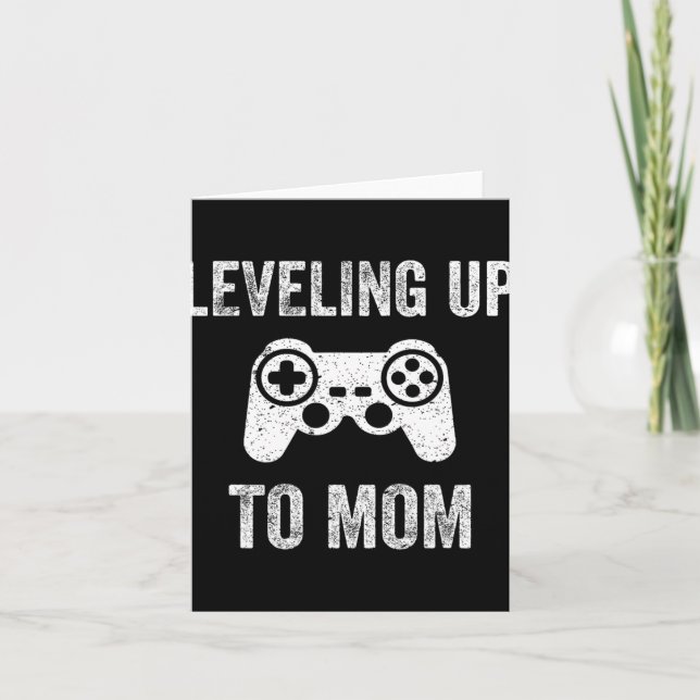 Leveling Up To Mom Shirt For Expecting Mother  Karte (Vorderseite)