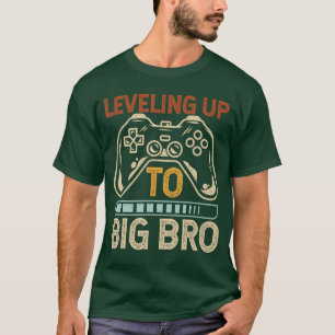 Leveling Upo Großer Bruder Bruder Gaming Gamer Ste T-Shirt