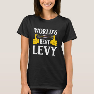 Levy Surname Funny Team Familie Nachname World's B T-Shirt