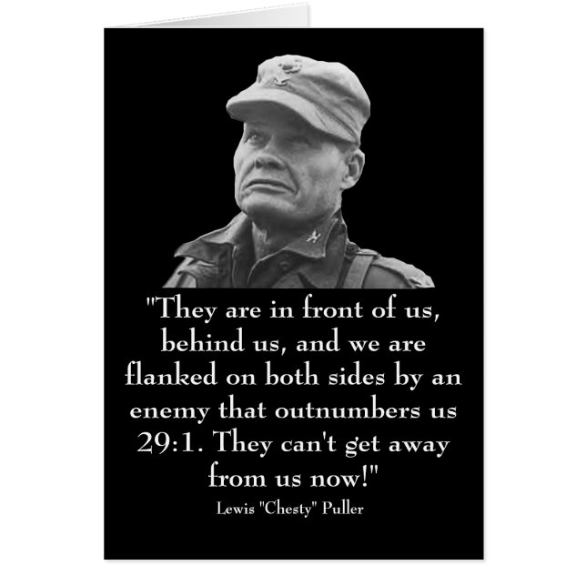Lewis "Chesty" Puller (Vorne)