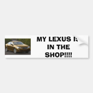 LEXUS, MEIN LEXUS IST IM GESCHÄFT!!!! AUTOAUFKLEBER