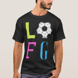 LFG Let's Go Women Soccer Gameday Sport Battle Cr T-Shirt