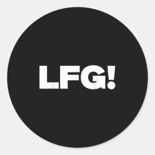 LFG Motivierend, feines Design für Sport und Gamin Runder Aufkleber