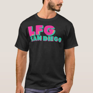 LFGSD Baseball fan San Diego Sports LFG SD  T-Shirt