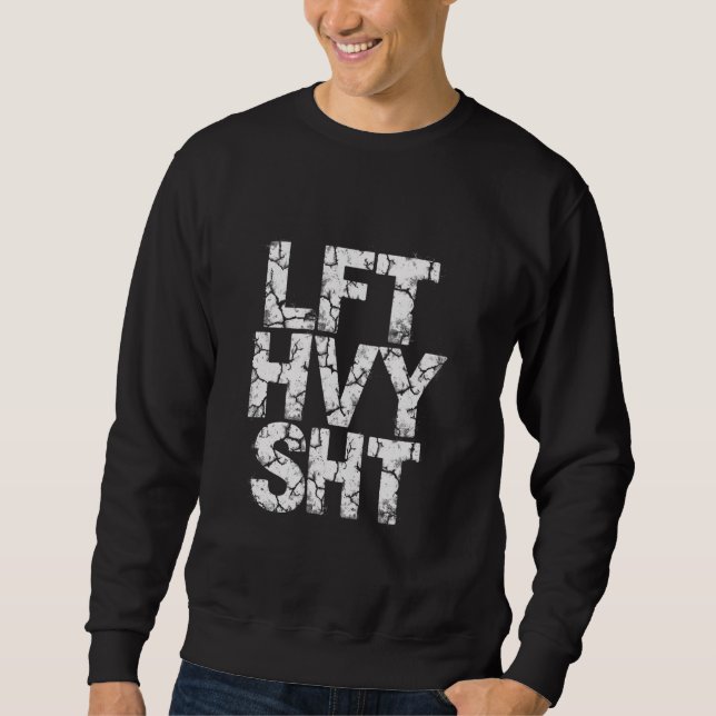 LFT HVY SHT Fitness Sweatshirt (Vorderseite)