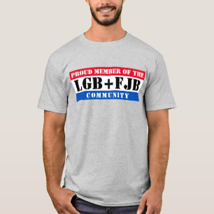 LGB FJB LGBFJB LGB+FJB T-Shirt