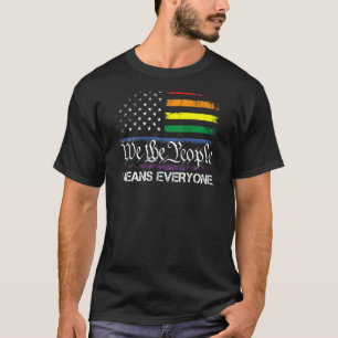 LGBbt 1776 US-Flagge Wir das Volk bedeutet jeden ( T-Shirt