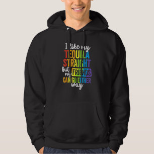 Lgbt Ally Tequila Straight Friends Go Hoodie