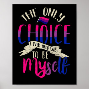 LGBT Bi Pride Proud Bisexuelle Bisexualität nur Fl Poster