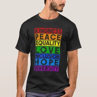 LGBT Equality Liebe Kindness Peace Gay Lesbian Rig T-Shirt
