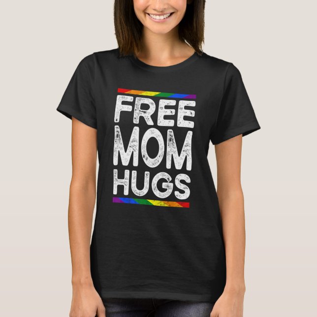 LGBT-Flag LGBTQ-Rainbow-Pride-Mutter - gratis Mama T-Shirt (Vorderseite)