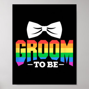 LGBT Groom zu Gay Lesbian Stag Party Rainbow Poster