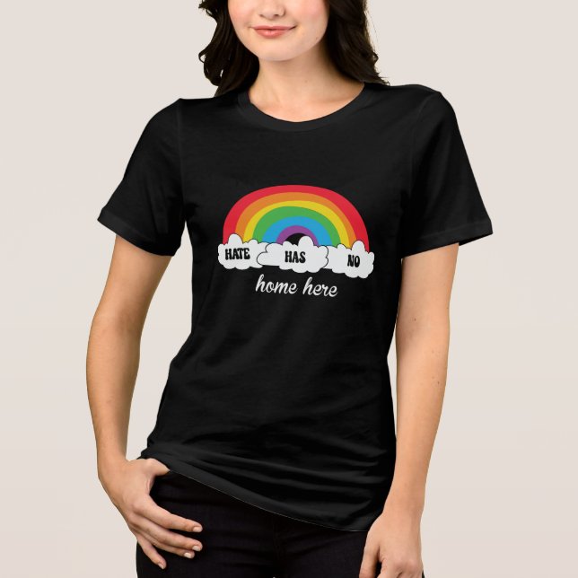 LGBT Hate hat hier keine Zuhause Tri-Blend Shirt (Vorderseite)