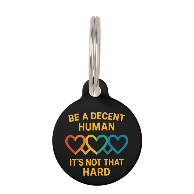 LGBT Herz ist ein anständiger Mensch, es ist nicht Haustiermarke (Vorderseite)