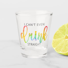 LGBT kann ich nicht einmal direkt trinken Schnapsglas