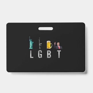 LGBT - Liberty Guns Beer Trump 6 Ausweis